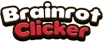 Brainrot Clicker